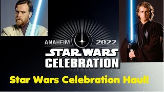 Star Wars Celebration 2022 Haul!