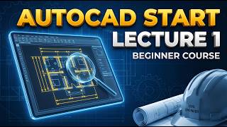 “AutoCAD Complete Beginner Course | Lecture 1 (Urdu/Hindi)”