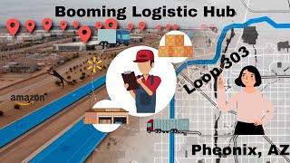 This Pheonix, AZ Highway Is a Flourishing Logistics Hub