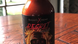 Elijah’s Xtreme Regret Reserve | The Hottest Non-Extract Sauce We Tried to Date!