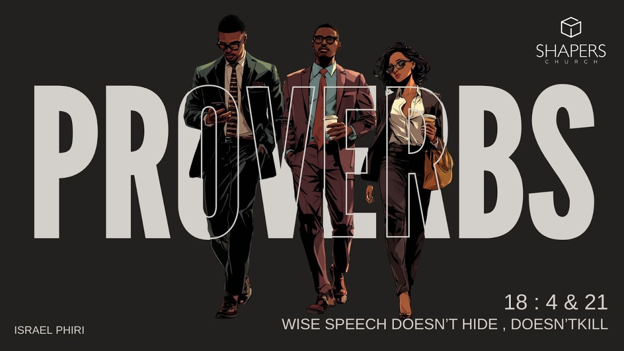 Proverbs 18:4 & 21: Wise Speech Doesn’t Hide, Doesn’t Kill