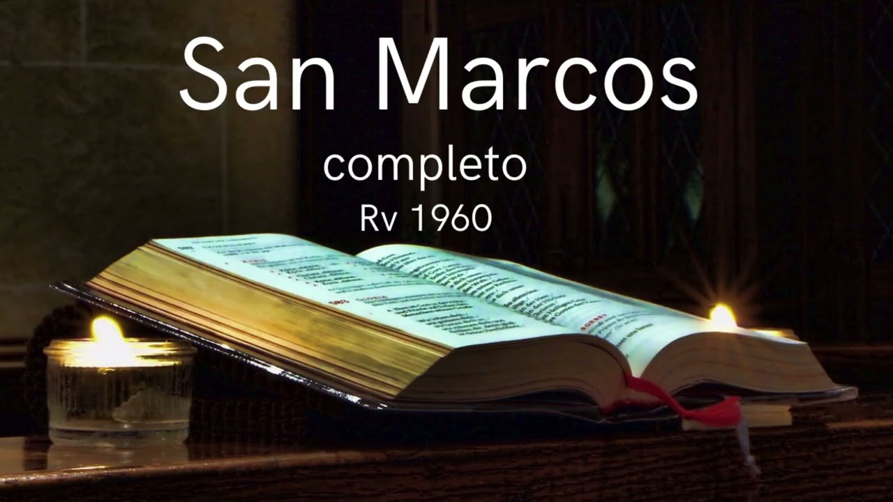 SAN MARCOS  Completo Biblia Hablada Reina  Valera 1960