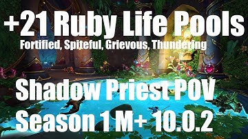 +21 Ruby Life Pools | Shadow Priest PoV M+ Dragonflight Mythic Plus 10.0.2