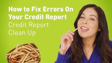 How to Fix Errors On Your Credit Report | Credit Report Clean Up
