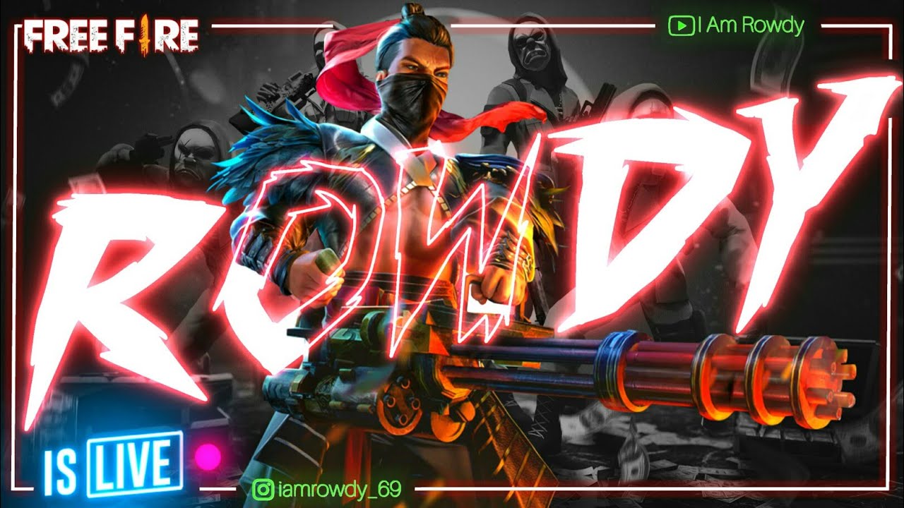 Free Fire Live Stream || Rowdy is Live || 