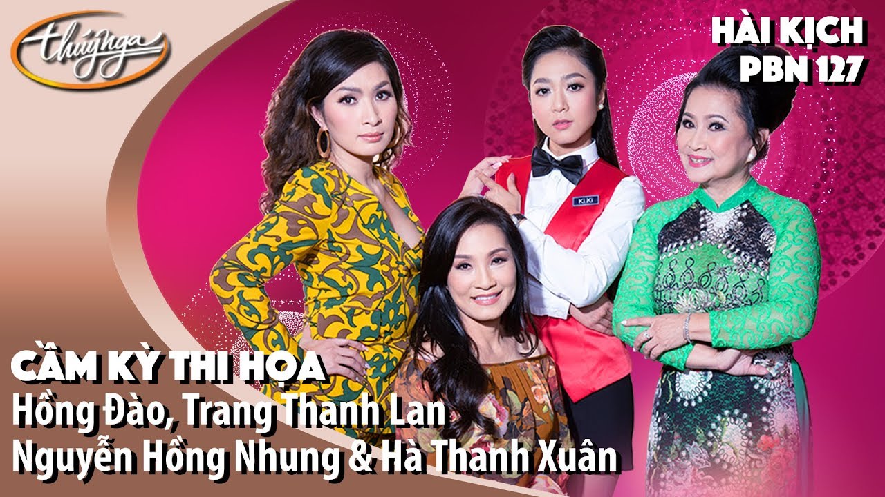 PBN 127 | Hài Kịch