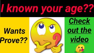 Maths Magic 2 - I known your Age
