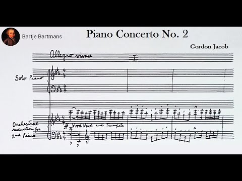 Gordon Jacob - Piano Concerto No. 2 (1957) - YouTube