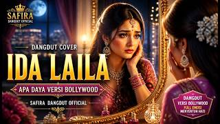 APA DAYA – Ida Laila | Bollywood Dangdut Version | Cover Safira Dangdut Official