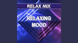 Relaxing mood - extended