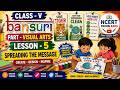 Class 5 Visual Arts Chapter 5 | Spreading the Message | Poster Design & Awareness Posters | Bansuri