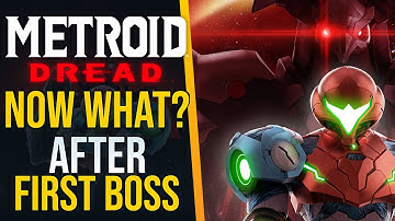 What to do after killing the first boss in Metroid Dread!