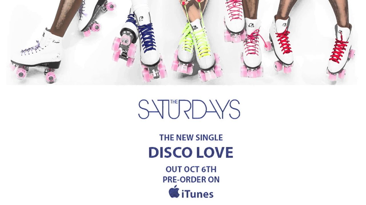 The Saturdays - Disco Love (Official Audio)
