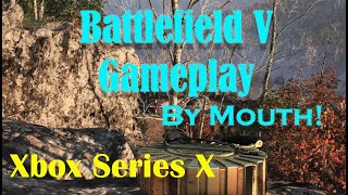 Battlefield 5 gameplay by mouth with a Quadstick on an Xbox Series X - Breakthrough on Marita