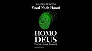 5 HOMO DEUS: BREVE HISTORIA DEL MAÑANA. AUDIOLIBRO VOZ HUMANA CON IMÁGENES.