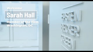 Welcome to Epstein Becker Green – Sarah M. Hall, Washington, DC (Career Pathways)
