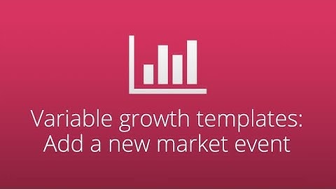 Variable growth templates: Add a new market event | CashCalc