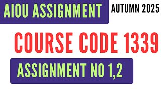 Celebrity AIOU Code 1339 Basics of Accounting Solved Assignment No.1 & 2 | Autumn 2025 | HSSC I.Com Wealth