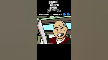 GTA SAN ANDREAS WELCOME TO AMERICA Animation Gtasanandreas Gta 