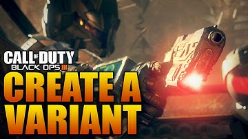 Black Ops 3 - Gunsmith: Create your Own Weapon Variant! (Call of Duty BO3 Multiplayer Gun)