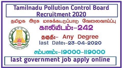 Tamil Nadu Pollution Control Board Recruitment 2020 - Asst Engineer, Scientist Jr. Assistant, Typist