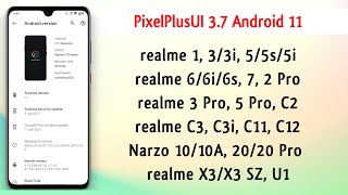 PixelPlusUI 3.7 Android 11 Custom Rom For realme Devices | realme C3 PixelPlusUI 3.7 Update ~ 