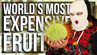 Eating The Worlds Most Expensive Fruits
