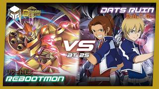 Rebootmon vs DATS Ruin [Digimon Card Game &amp; TCG BT25]