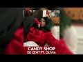 Candy Shop 50 Cent Ft Olivia Sped Up