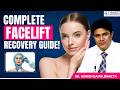 Facelift Aftercare: Essential Tips for a Quick Recovery | Dr. Ashish Davalbhakta