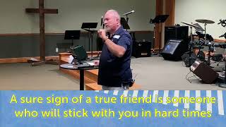 "A Friend Cares" Proverbs 18:24 -Short Bible Study