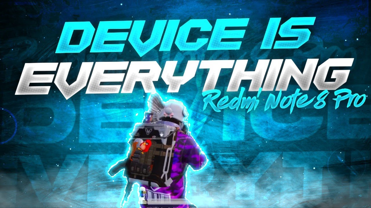 Device is Everything | Redmi note 8 pro | MadmaX PUBG MOBILE
