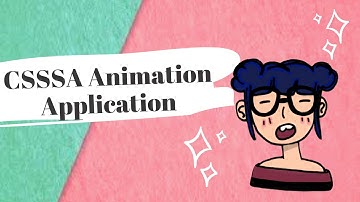CSSSA 2020 Animation Application | Assignment D