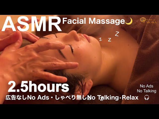 【ASMR・2.5hours】入眠用・作業用◆BGM付まったりフェイシャルエステ◆Facial Massage Techniques