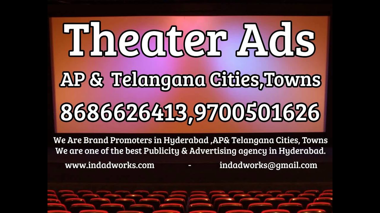 Andhra Pradesh And Telangana Advertising Agencies For Cinema Theater Ads