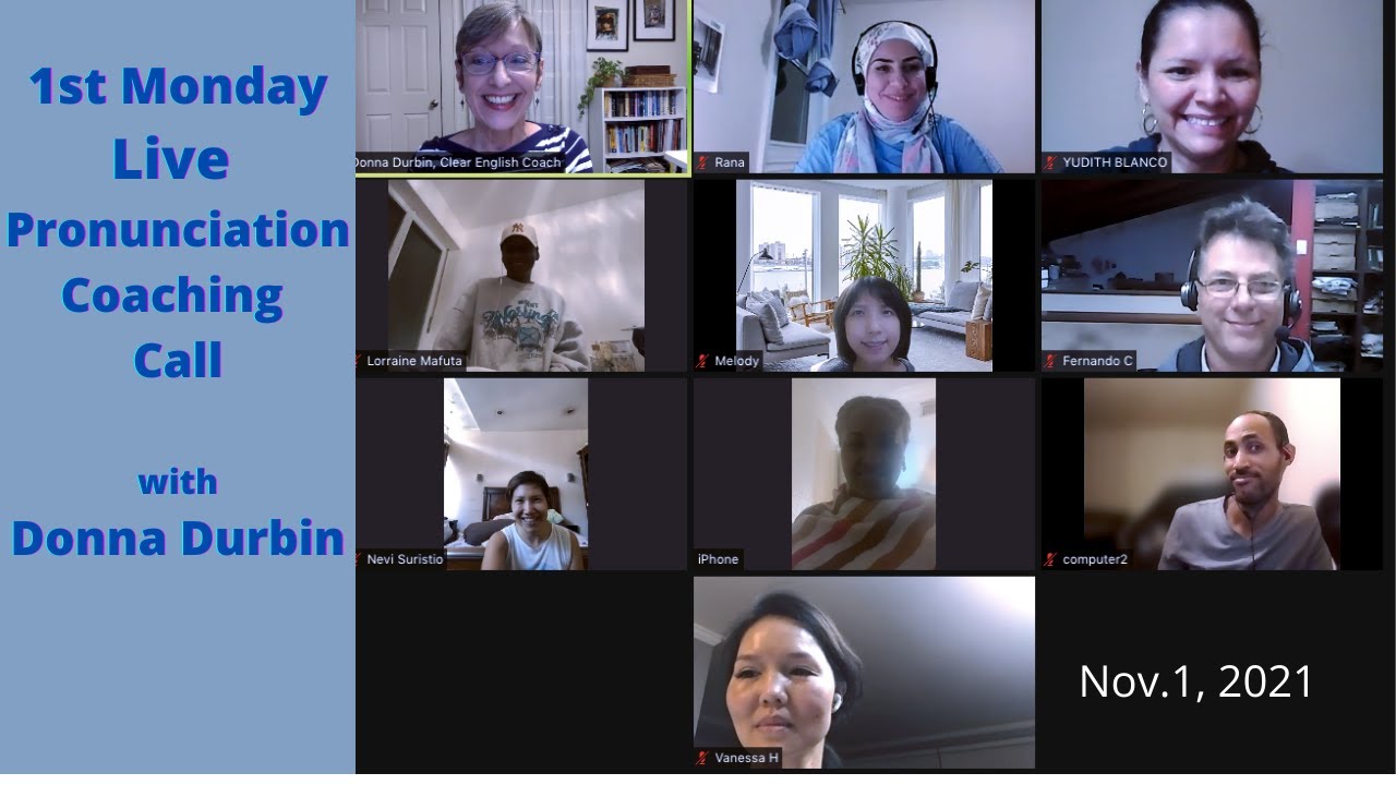 Live English Pronunciation, Accent Reduction Coaching Course 1st Monday