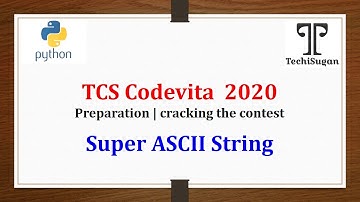 04 |TCS Code Vita | TCS Code Vita Previous Question | Super ASCII String | Techi Sugan