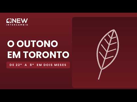 Como é o outono em Toronto | De 22° a 8° em dois meses