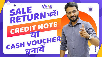 Easy to use & Manage Sale Returns, Credit Notes, and Cash Vouchers with ER4U Billing Software