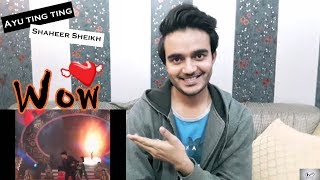 Reaction On: Ayu ting ting & Shaheer Sheikh - Nagada Sang Dhol Baje | Bolly Star Vaganza