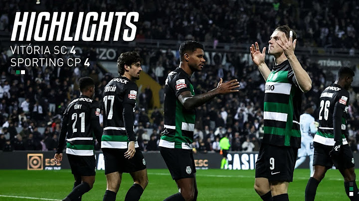 Resumo | Liga Portugal Betclic: Vitória SC 4-4 Sporting CP