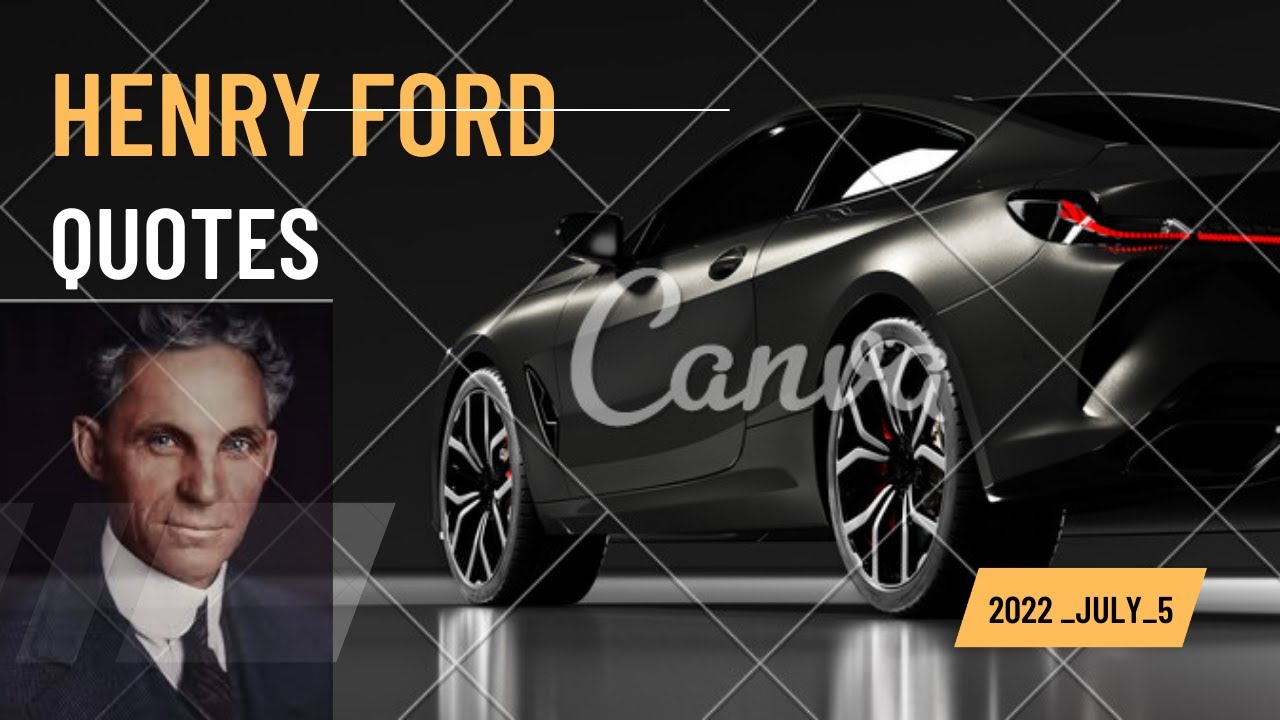 Henry ford Quotes