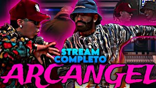 CHUPISTREAM CON @Arcangel Y@Blessd |STREAM COMPLETO