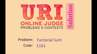 URI online judge 1161 solution (Bangla) | Factorial Sum | URI Beginner series