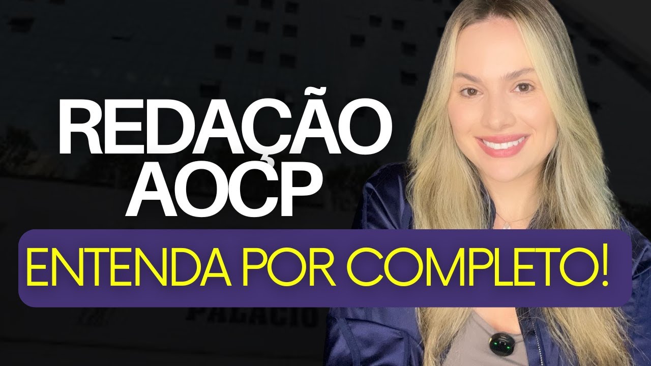 Redação AOCP - aula completa!