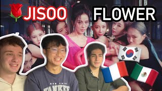 My French and Mexican Friends React to JISOO - ‘꽃(FLOWER)’ M/V