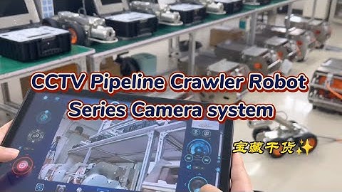 CCTV Pipeline Crawler Robot Series Camera system