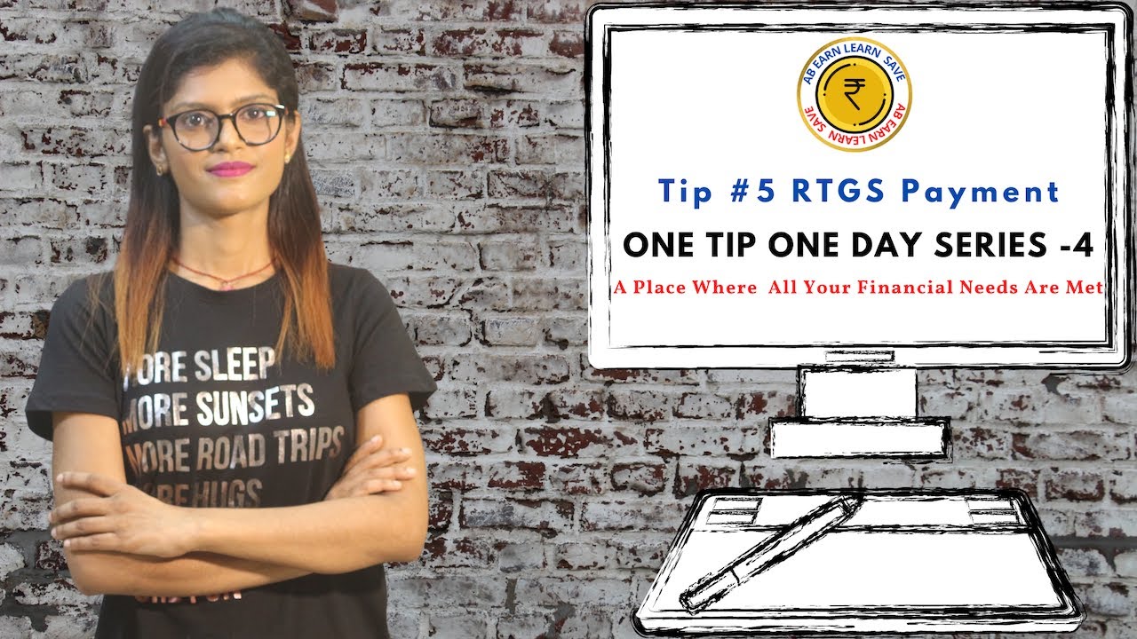 Tip #5 RTGS Features Explained in Hindi | Difference between NEFT and RTGS |Real Time Gross System|