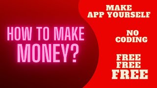 How To Make Money By Making App Yourself| No Coding | Muskan Diwan