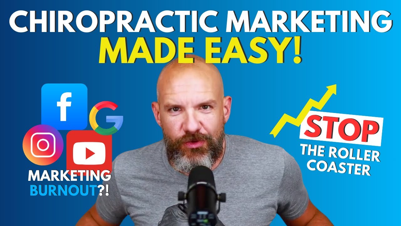 Chiropractic Marketing Secrets: Stay Ahead Without Losing Your Mind